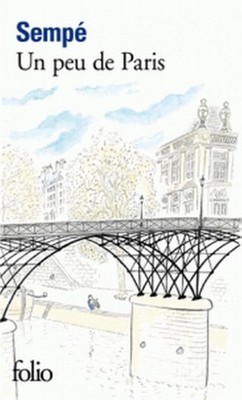 Jean-Jacques Sempé Un peu de Paris