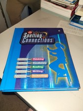 Spelling Connections: Grade 6 - see description