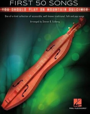 First 50 Songs You Should Play On Mountain Dulcimer