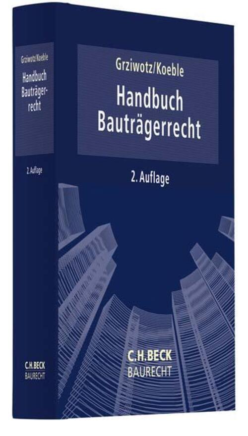 Thumbnail - Herbert Grziwotz (u. A.) | Handbuch Bauträgerrecht | Buch | Deutsch