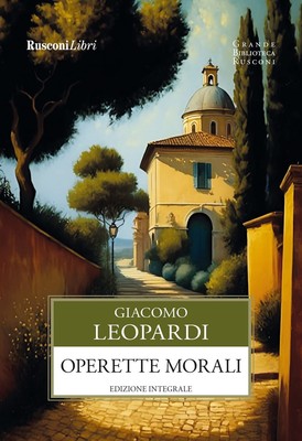 Giacomo Leopardi Operette morali. Ediz. integrale (Taschenbuch)