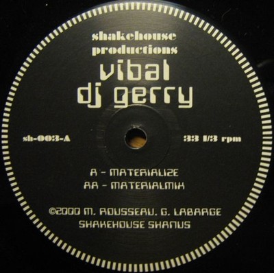 Vibal & DJ Gerry - Materialize (12'') (Very Good Plus (VG+)) - 4136029080