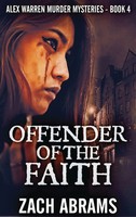 Zach Abrams | Offender Of The Faith | Buch | Englisch (2021) | Gebunden