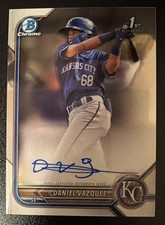 2022 Bowman Chrome Daniel Vazquez Auto #CPA-DVZ 1st Prospect Royals