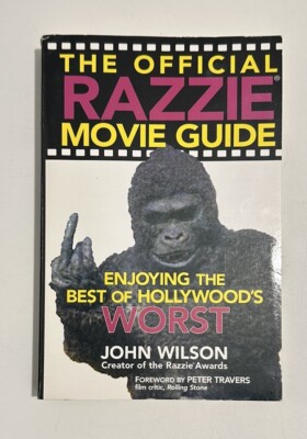 The Official Razzie Movie Guide: Enjoying the Best ... by Wilson, John Paperback