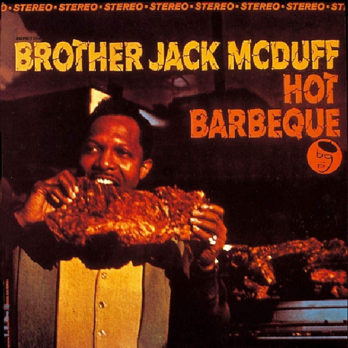 Brother Jack McDuff Hot Barbeque (Vinyl LP)