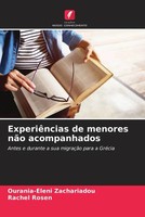 Ourania-Eleni Zachariadou (U. A.) | ExperiêNcias De Menores NãO Acompanhados