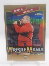 2025 Topps Chrome WWE Wrestlemania  Nikolai Volkoff /50 Gold
