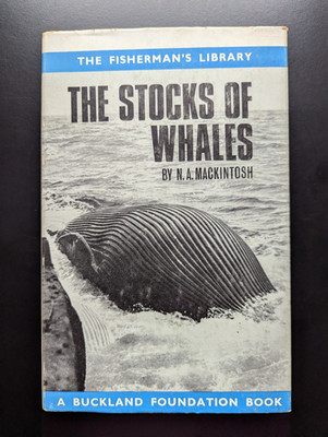 Stocks of Whales Mackintosh 1965 1st Ed HCDJ Marine Biology Ocean Ecology Rare