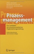 Prozessmanagement: Ein Leitfaden zur prozessorienti... | Buch | Zustand sehr gut