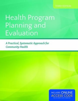 Health Program Planning and Evaluation Paperback L. Michele Issel