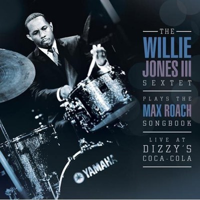 Willie Jones III - Willie Jones III Plays the Max Roach Songbook [New CD]