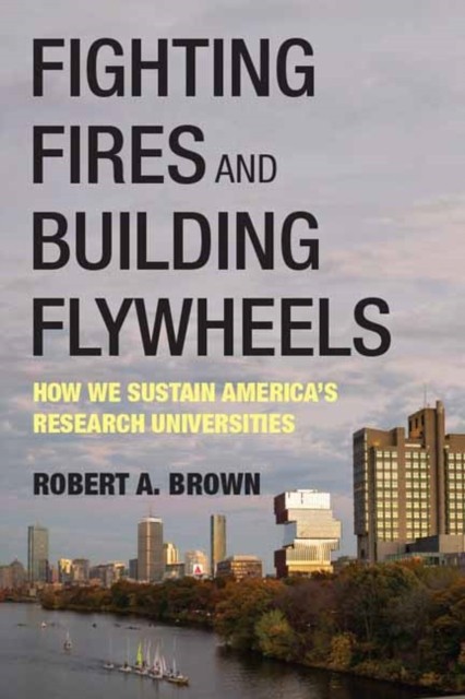 Fighting Fires and Building Flywheels: How We Sustain America's Research Univer - Image 4