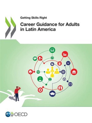 Career Guidance for Adults in Latin America Oecd Taschenbuch Englisch 2021