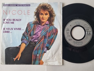 Nicole - If You Really Love Me 7'' Vinyl Germany PROMO