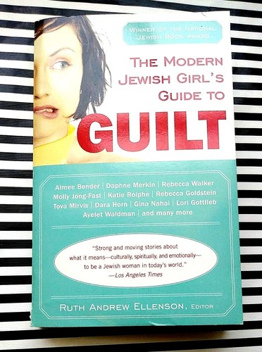 The Modern Jewish Girl's Guide to Guilt 2006 Paperback) SIGNED Copy - 第 12/12 張圖片