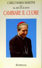Cambiare il cuore - [Bompiani]