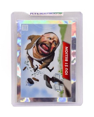 2022 G.A.S. Trading Cards Shock Drop #3  IOU $1 Billion  /50