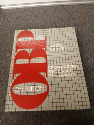Organizational Behavioral & Performance OBP 3rd Edition Szilagyi & Wallace