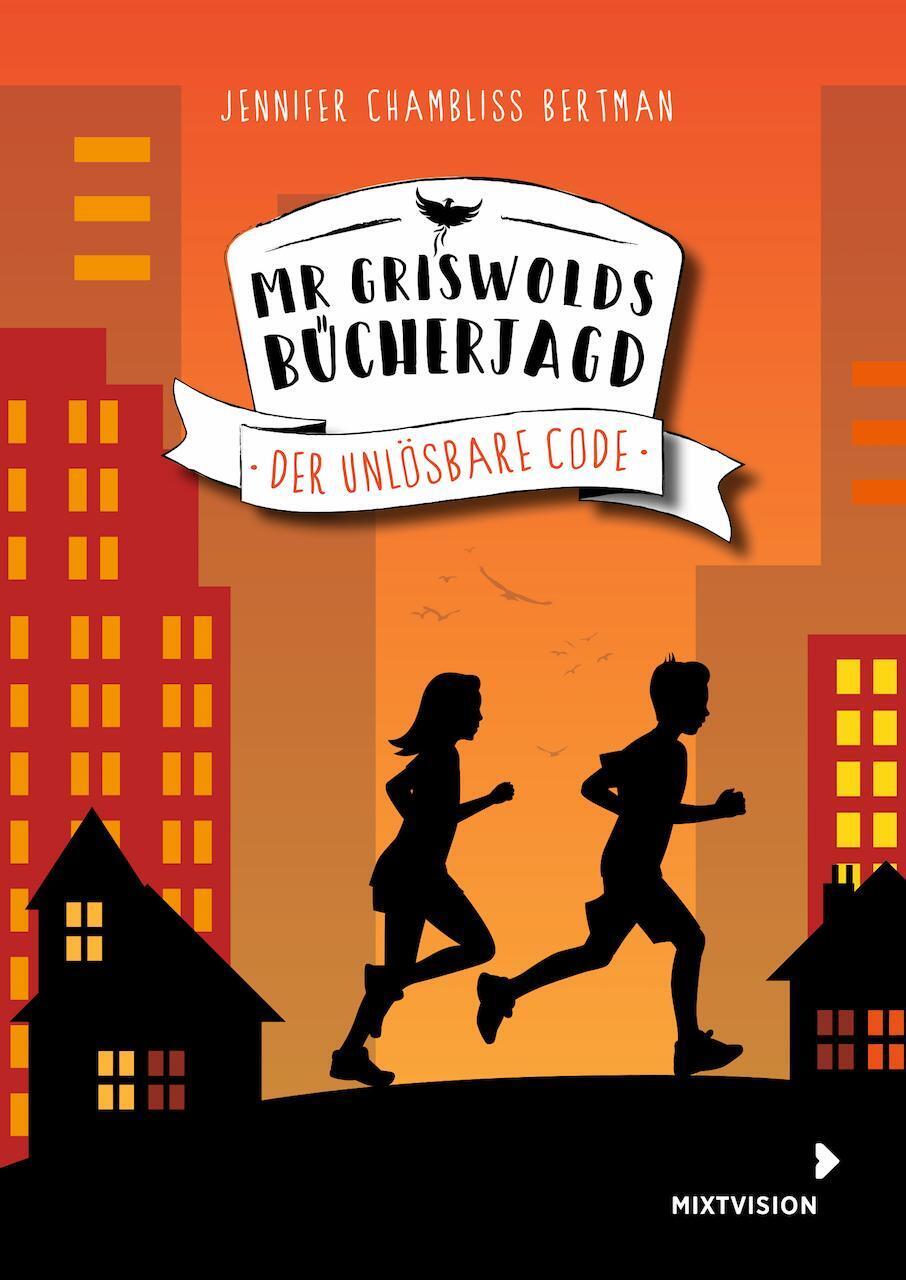 Thumbnail - Mr Griswolds Bücherjagd Der Unlösbare Code Jennifer Chambliss Bertman