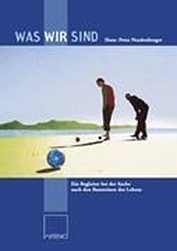 Thumbnail - Was Wir Sind, Hans-peter Neudenberger