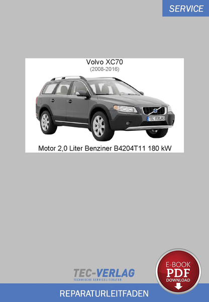 PDF Volvo XC70 (08-16) Reparaturanleitung Motor 2,0 L Benziner 180 Kw B4204T11-image