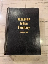 Oklahoma Indian Territory Ted Byron Hall