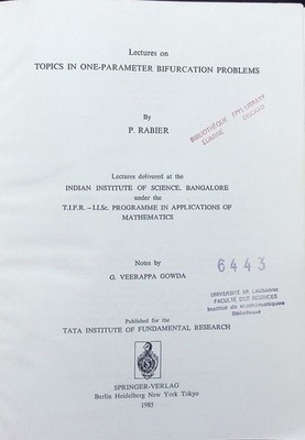 Lectures on topics in one-parameter bifurcation problems. Lectures on mathematic