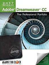 Adobe Dreamweaver CC 2017: The Professional Portfolio Series