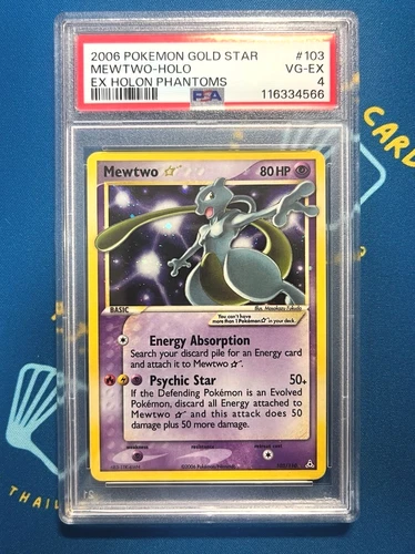 2006 POKEMON EX HOLON PHANTOMS MEWTWO GOLD STAR-HOLO #103/110 PSA 4