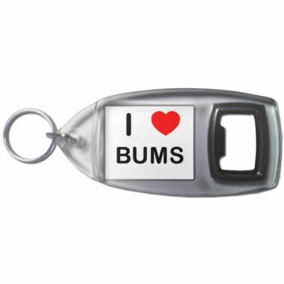 Bums I Love Herz Flaschenöffner Schlüsselanhänger Kunststoff (97 mm x 47 mm)