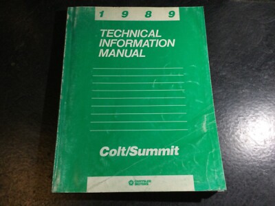 1989 Dodge Colt & Eagle Summit Technical Information Manual 1.6L 4G61 DOHC 4G15