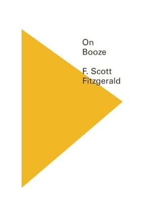 On Booze: 0 (New Directions Pearls), Fitzgerald, F.scot