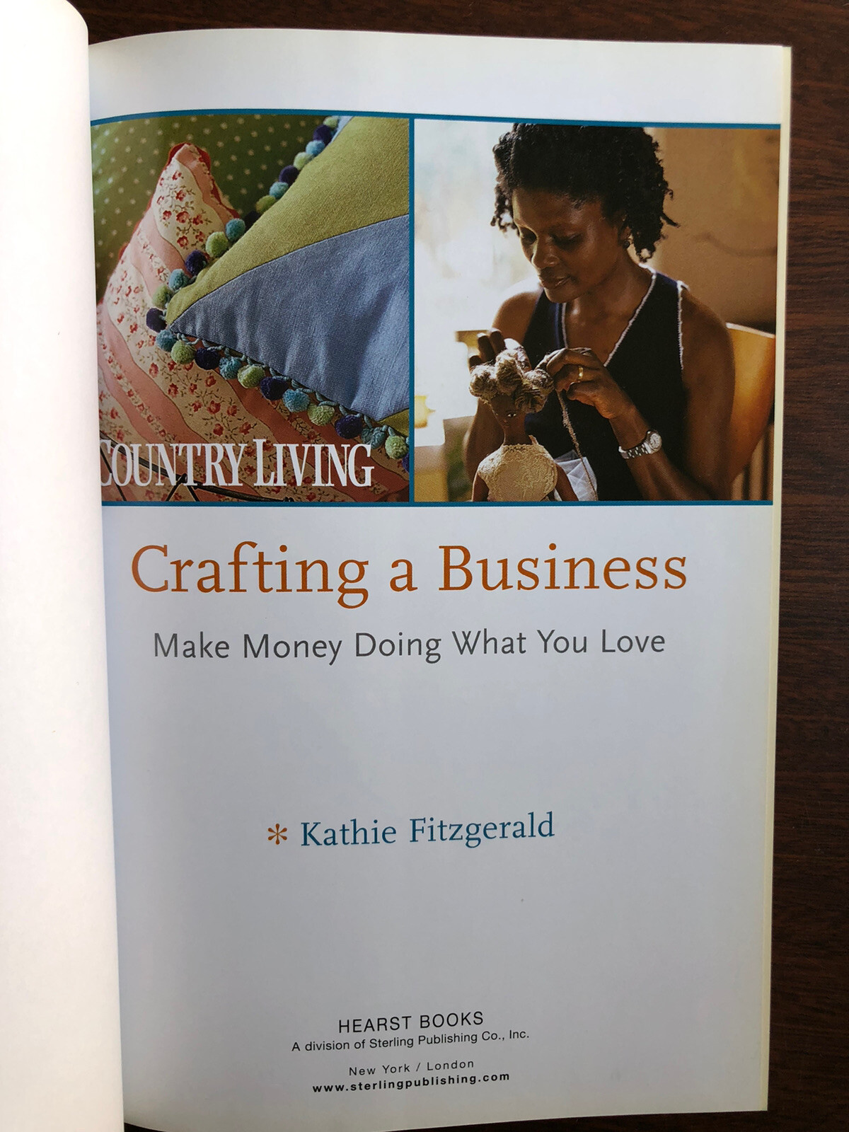 Crafting a Business Make Money Doing What You Love, Country Living Magazine,EUC
