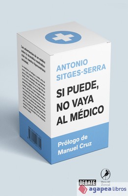 Si puede no vaya al médico. NUEVO. ENVÍO URGENTE (Librería Agapea)