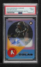 2022 Bowman Chrome Ascensions 119/121 Oscar Colas #BA-17 PSA 9 MINT Auto 11oq