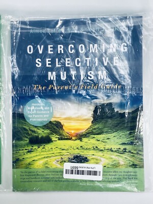   Overcoming Selective Mutism: The Parent's Field Guide   SHIPPING!!!