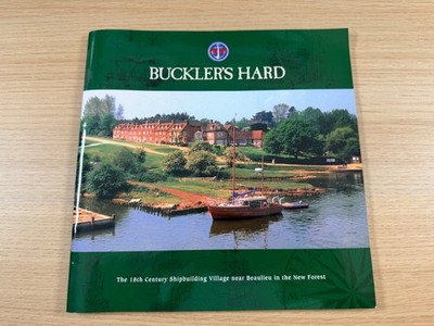 Buckler's Hard Official Guide Beaulieu New Forest Shipbuilding Maritime History