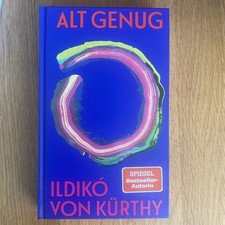 Alt genug | Ildikó von Kürthy | Buch | 272 ...