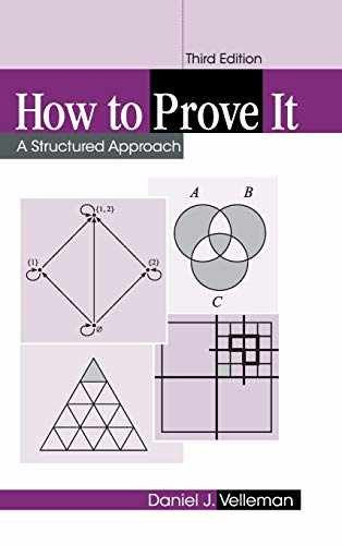 How to Prove It: A Structured Approach - Hardcover, by Velleman Daniel J. - New - Bild 1 von 2