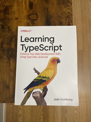 Learning TypeScript: Enhance Your Web Development Skills Using Type-Safe Jav...