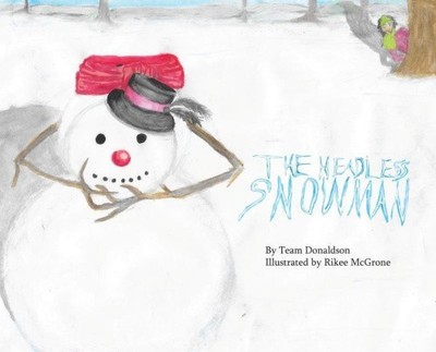 The Headless Snowman by Michael Donaldson [Hardback]