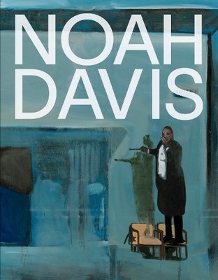 Noah Davis by Wells Fray-Smith, Eleanor Nairne, Paola Malavassi - 9783791377742