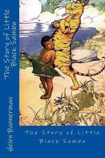 Helen Bannerman The Story of Little Black Sambo (Paperback)
