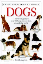 Dogs (DK Handbooks) - Paperback By Alderton, David - GOOD