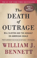William J. Bennett | The Death Of Outrage | Taschenbuch | Englisch (1999)