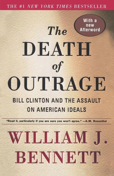 William J. Bennett | The Death Of Outrage | Taschenbuch | Englisch (1999)-image