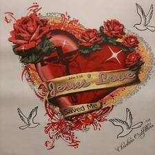 CHRISTIAN OUTFITTERS JESUS' LOVE SAVED ME SHIRT 1124