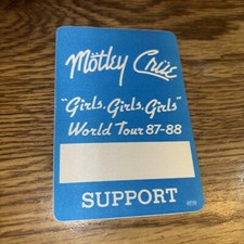 Motley Crue, Girls Girls Girls, World Tour 1987-88, Back Stage Pass Support