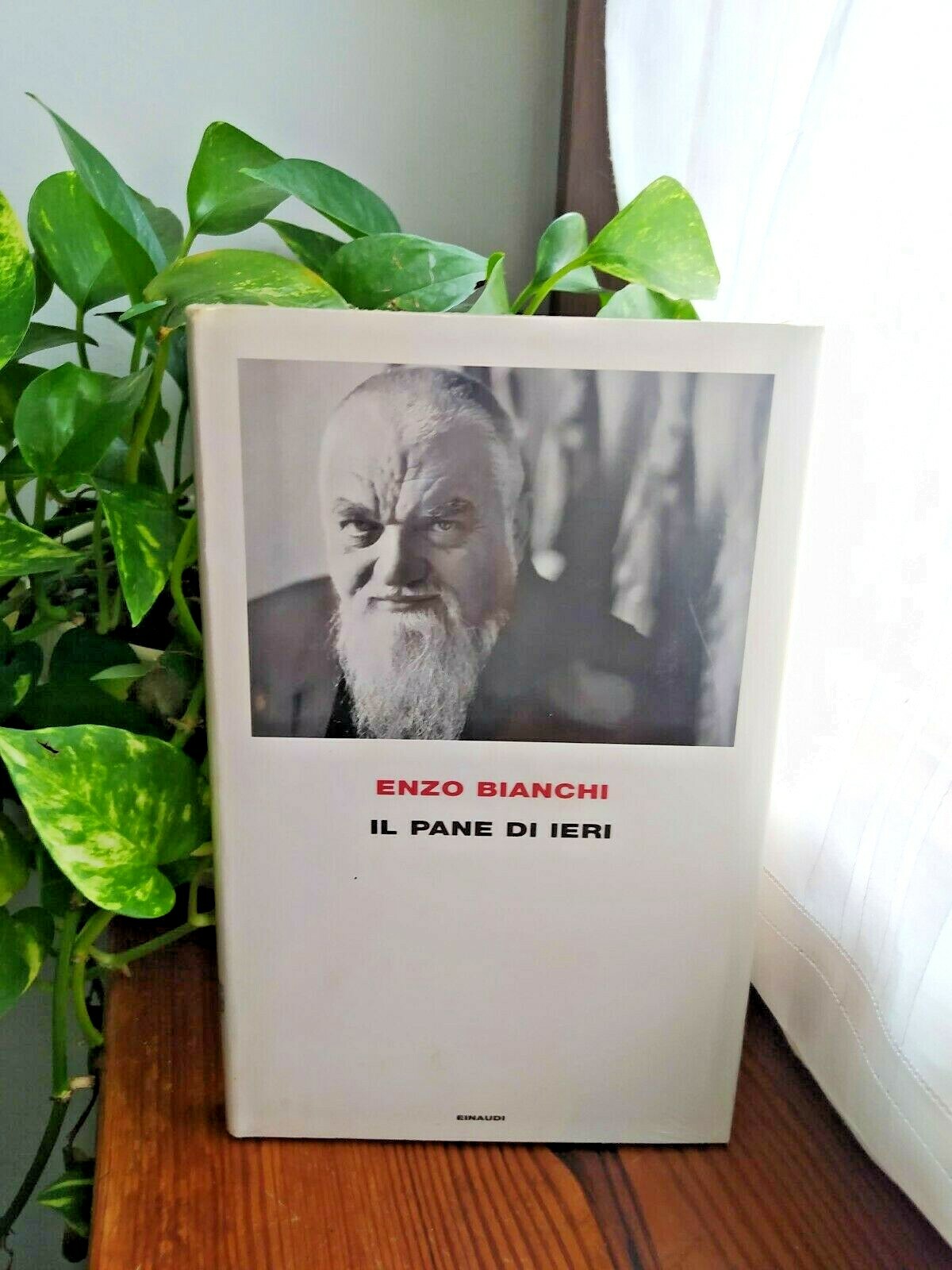 Il pane di ieri - Enzo Bianchi - Einaudi